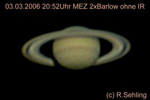 saturn recorded with 2x barlow lense on 2006 march 03th