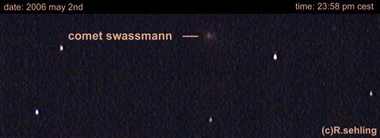 Comet swassmann on 2006, May 02 recorded with 10inch Newton.